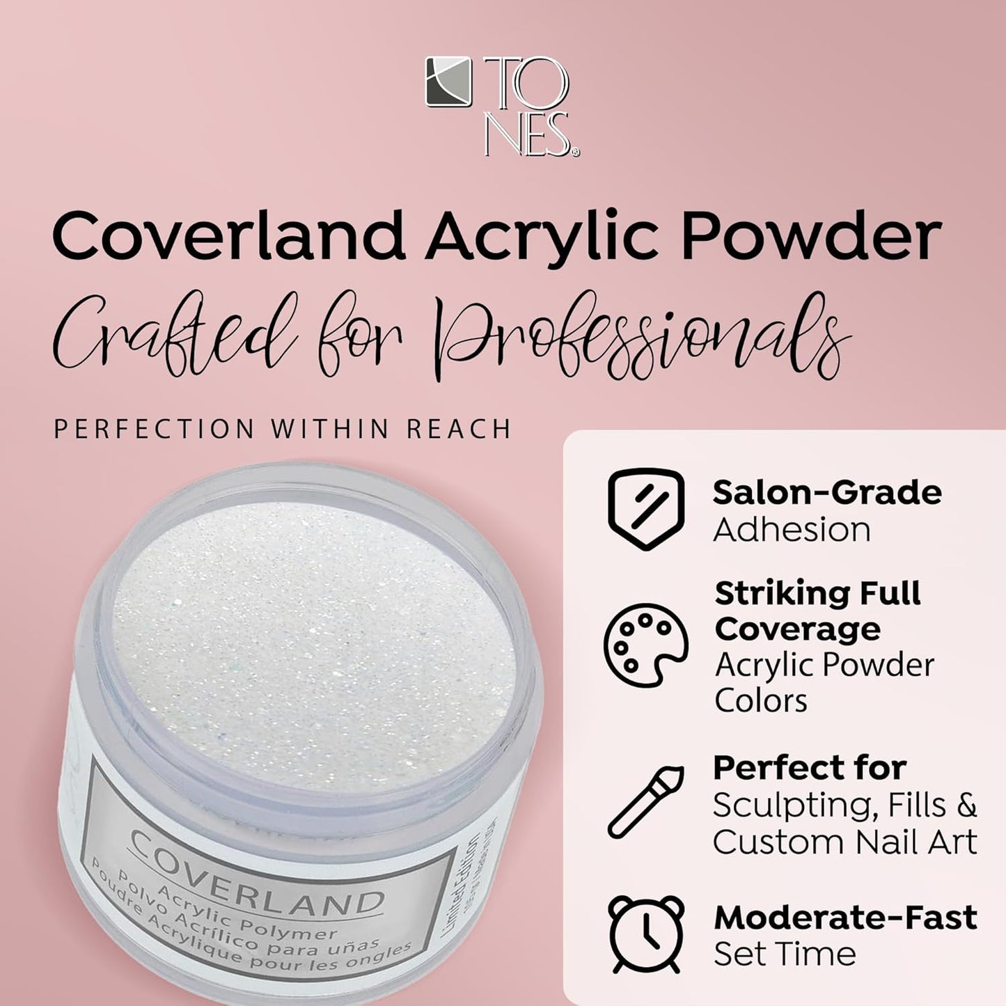 Tones Coverland Acrylic Powder | Frosted Diamonds | 1.5 Oz | Limited Edition for Nail Design | Sculpting | Masking Bed Imperfections | Professional Supplies